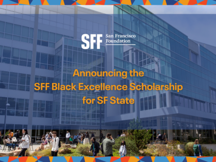 Announcing the SFF Black Excellence Scholarship for SF State